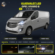 OPEL VIVARO B LED-päivityssarja ulkovaloihin (ajovalot, vilkut, sumuvalot, peruutusvalot)