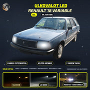 RENAULT 18 Variable 1979-1994 LED-päivityssarja ulkovaloihin (ajovalot, vilkut, sumuvalot, peruutusvalot)