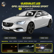 OPEL INSIGNIA B Grand Sport 2017--> LED-päivityssarja ulkovaloihin (ajovalot, vilkut, sumuvalot, peruutusvalot)